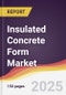Insulated Concrete Form Market Report: Trends, Forecast and Competitive Analysis to 2031 - Product Thumbnail Image