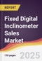 Fixed Digital Inclinometer Sales Market Report: Trends, Forecast and Competitive Analysis to 2031 - Product Thumbnail Image