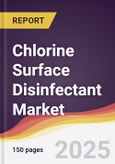 Chlorine Surface Disinfectant Market Report: Trends, Forecast and Competitive Analysis to 2031- Product Image