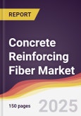 Concrete Reinforcing Fiber Market Report: Trends, Forecast and Competitive Analysis to 2031- Product Image