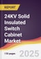 24KV Solid Insulated Switch Cabinet Market Report: Trends, Forecast and Competitive Analysis to 2031 - Product Thumbnail Image