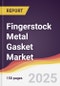 Fingerstock Metal Gasket Market Report: Trends, Forecast and Competitive Analysis to 2031 - Product Thumbnail Image
