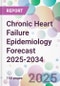 Chronic Heart Failure Epidemiology Forecast 2025-2034 - Product Thumbnail Image