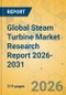 Global Steam Turbine Market Research Report 2026-2031 - Product Thumbnail Image