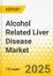 Alcohol Related Liver Disease Market - A Global and Regional Analysis: Focus on Indication, Country, and Region - Analysis and Forecast, 2025-2035 - Product Thumbnail Image