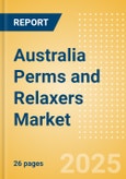 Australia Perms and Relaxers (Haircare) Market Size, Growth and Forecast Analytics, 2023-2028- Product Image