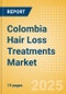 Colombia Hair Loss Treatments (Haircare) Market Size, Growth and Forecast Analytics, 2023-2028 - Product Thumbnail Image
