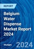 Belgium Water Dispense Market Report 2024- Product Image