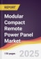 Modular Compact Remote Power Panel Market Report: Trends, Forecast and Competitive Analysis to 2031 - Product Image