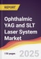 Ophthalmic YAG and SLT Laser System Market Report: Trends, Forecast and Competitive Analysis to 2031 - Product Thumbnail Image