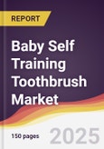 Baby Self Training Toothbrush Market Report: Trends, Forecast and Competitive Analysis to 2031- Product Image