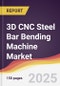 3D CNC Steel Bar Bending Machine Market Report: Trends, Forecast and Competitive Analysis to 2031 - Product Thumbnail Image