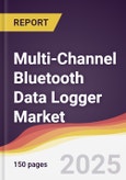 Multi-Channel Bluetooth Data Logger Market Report: Trends, Forecast and Competitive Analysis to 2031- Product Image