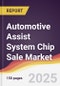 Automotive Assist System Chip Sale Market Report: Trends, Forecast and Competitive Analysis to 2031 - Product Thumbnail Image