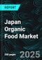Japan Organic Food Market - Consumer Preferences & Forecast 2025-2033 - Product Thumbnail Image