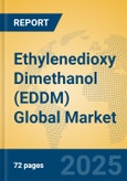 Ethylenedioxy Dimethanol (EDDM) Global Market Insights 2025, Analysis and Forecast to 2030, by Manufacturers, Regions, Technology, Application- Product Image
