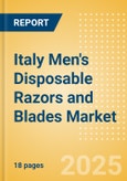 Italy Men's Disposable Razors and Blades (Male Toiletries) Market Size, Growth and Forecast Analytics, 2023-2028- Product Image