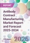 Antibody Contract Manufacturing Market Report and Forecast 2025-2034 - Product Thumbnail Image