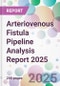 Arteriovenous Fistula Pipeline Analysis Report 2025 - Product Thumbnail Image