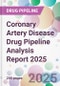 Coronary Artery Disease Drug Pipeline Analysis Report 2025 - Product Thumbnail Image