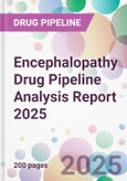 Encephalopathy Drug Pipeline Analysis Report 2025- Product Image