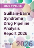 Guillain-Barre Syndrome Drug Pipeline Analysis Report 2026- Product Image
