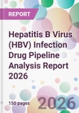 Hepatitis B Virus (HBV) Infection Drug Pipeline Analysis Report 2026- Product Image