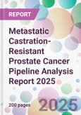 Metastatic Castration-Resistant Prostate Cancer Pipeline Analysis Report 2025- Product Image