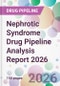 Nephrotic Syndrome Drug Pipeline Analysis Report 2026 - Product Thumbnail Image