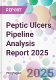Peptic Ulcers Pipeline Analysis Report 2025- Product Image