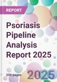 Psoriasis Pipeline Analysis Report 2025- Product Image