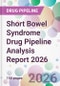 Short Bowel Syndrome Drug Pipeline Analysis Report 2026 - Product Thumbnail Image