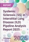 Systemic Sclerosis (SS) in Interstitial Lung Disease (ILD) Pipeline Analysis Report 2025 - Product Image