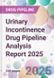 Urinary Incontinence Drug Pipeline Analysis Report 2025 - Product Thumbnail Image
