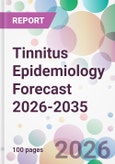 Tinnitus Epidemiology Forecast 2026-2035- Product Image
