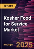Kosher Food for Service Market Size and Forecast, Global and Regional Share, Trend, and Growth Opportunity Analysis Report Coverage: By Product Type, End User, and Geography- Product Image