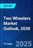Two Wheelers Market Outlook, 2030- Product Image