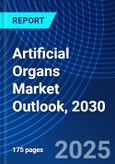 Artificial Organs Market Outlook, 2030- Product Image