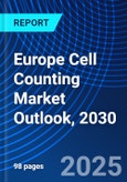 Europe Cell Counting Market Outlook, 2030- Product Image
