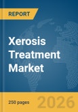 Xerosis Treatment Market Report 2026- Product Image