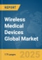 Wireless Medical Devices Global Market Report 2025 - Product Thumbnail Image