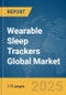 Wearable Sleep Trackers Global Market Report 2025 - Product Thumbnail Image