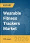 Wearable Fitness Trackers Market Report 2026 - Product Thumbnail Image
