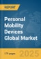 Personal Mobility Devices Global Market Report 2025 - Product Thumbnail Image