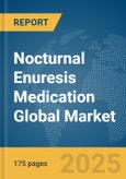 Nocturnal Enuresis Medication Global Market Report 2025- Product Image