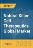 Natural Killer (NK) Cell Therapeutics Global Market Report 2025- Product Image