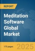 Meditation Software Global Market Report 2025- Product Image