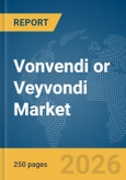 Vonvendi or Veyvondi Market Report 2026: Epidemiology, Pipeline Analysis, Market Insights & Forecasts- Product Image