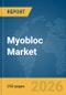 Myobloc Market Report 2026: Epidemiology, Pipeline Analysis, Market Insights & Forecasts - Product Thumbnail Image