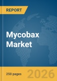 Mycobax Market Report 2026: Epidemiology, Pipeline Analysis, Market Insights & Forecasts- Product Image